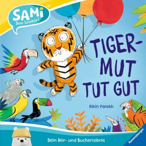 SAMi - Tigermut tut gut!